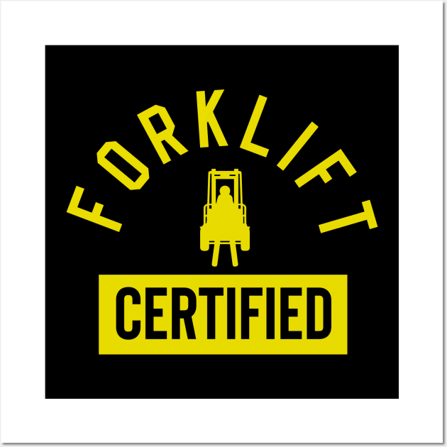 Forklift Certified Meme Wall Art by pako-valor